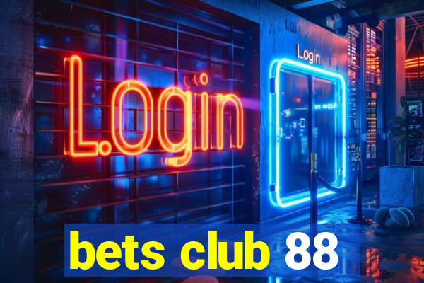 bets club 88