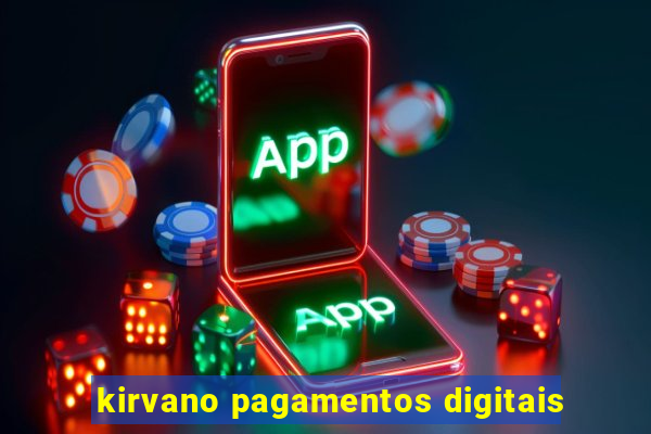 kirvano pagamentos digitais