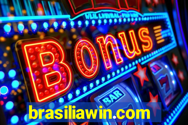 brasiliawin.com reclame aqui