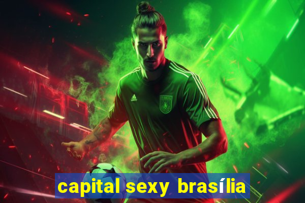 capital sexy brasília