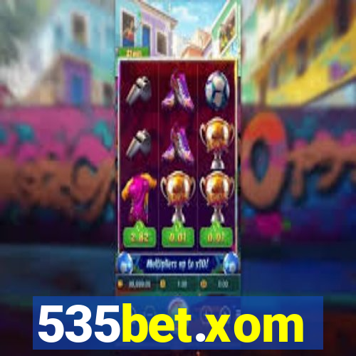 535bet.xom