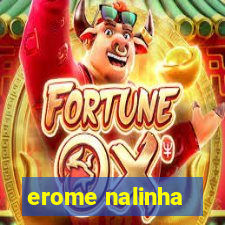 erome nalinha