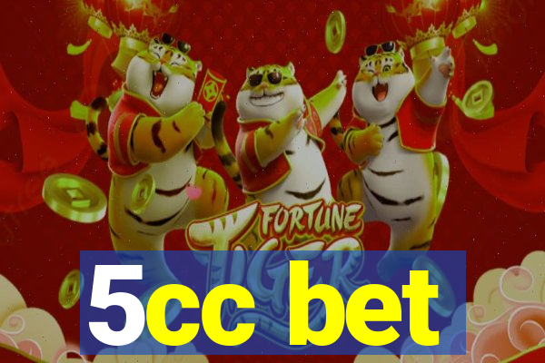 5cc bet