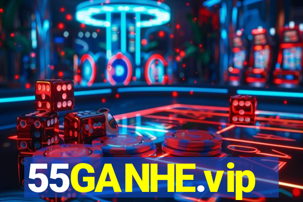 55GANHE.vip