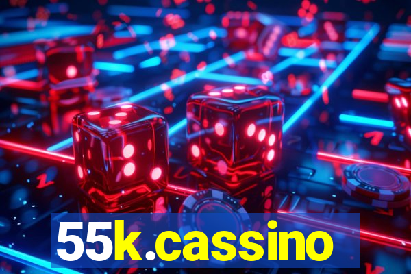 55k.cassino