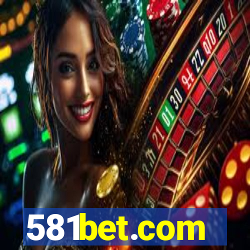 581bet.com