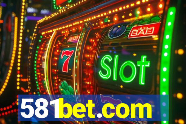 581bet.com