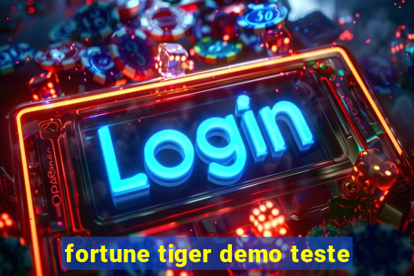 fortune tiger demo teste