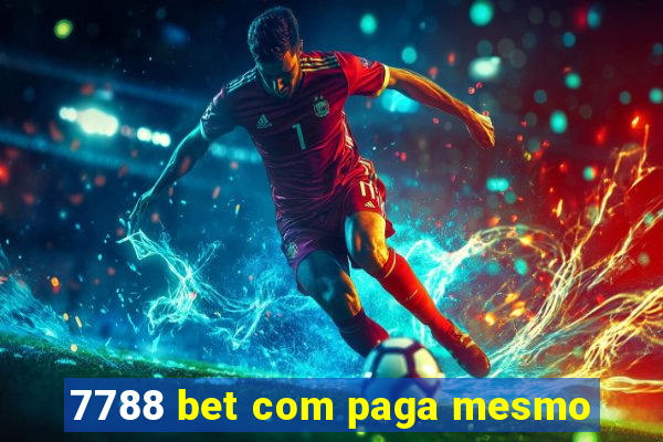 7788 bet com paga mesmo