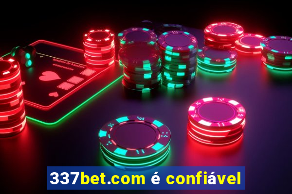 337bet.com é confiável