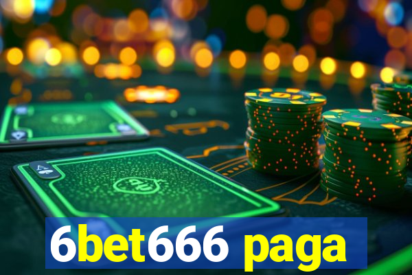 6bet666 paga