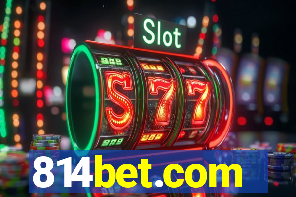 814bet.com