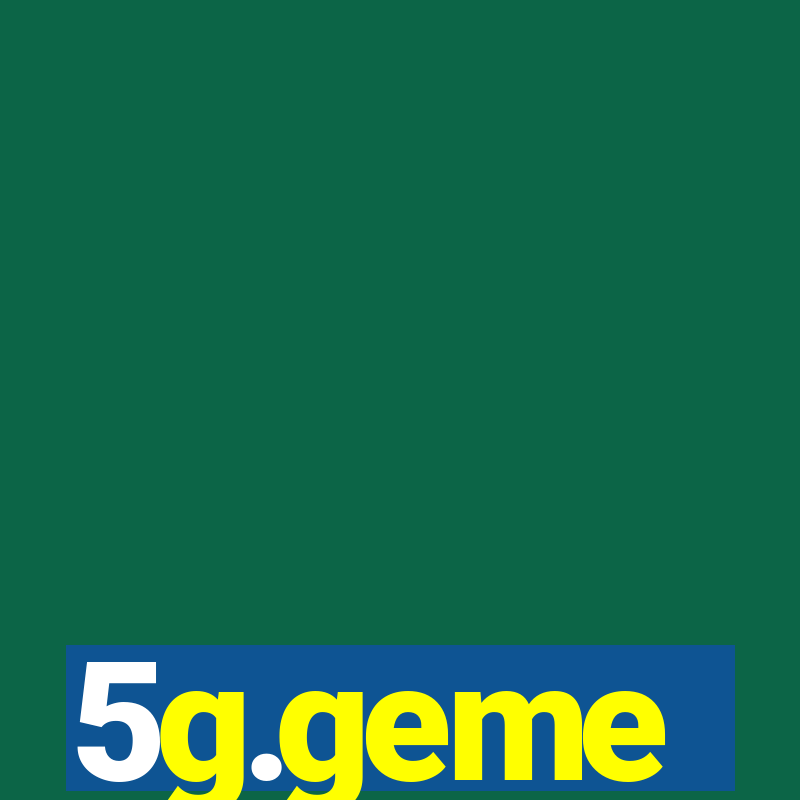 5g.geme