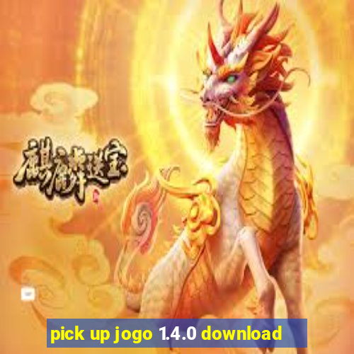 pick up jogo 1.4.0 download