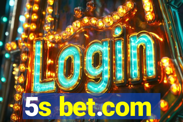 5s bet.com