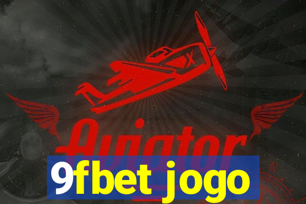 9fbet jogo