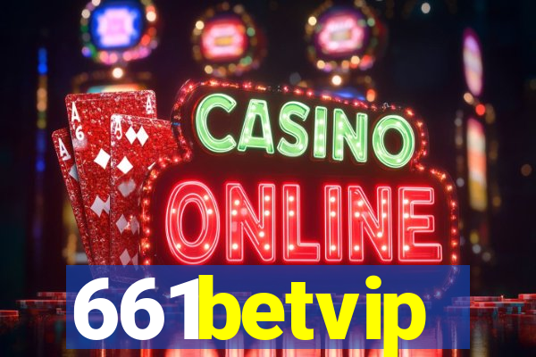 661betvip