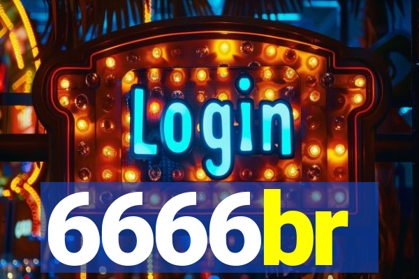 6666br