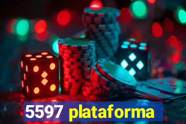 5597 plataforma