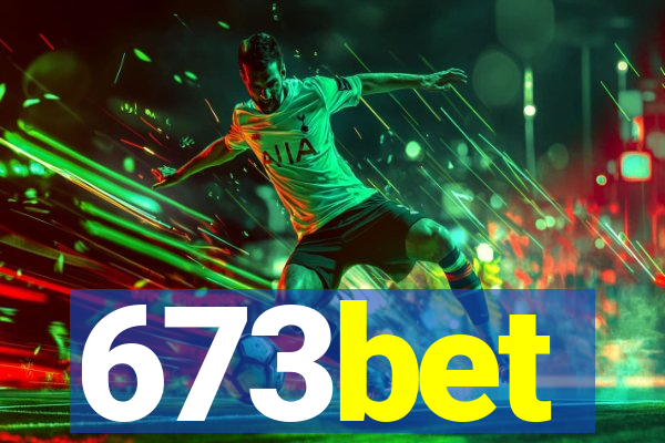 673bet