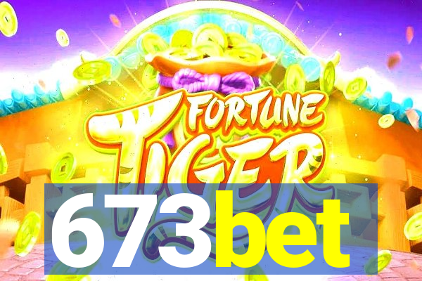 673bet