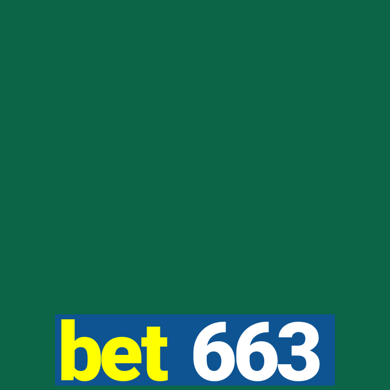 bet 663