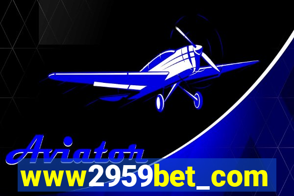 www2959bet_com