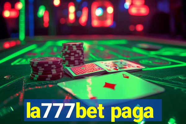 la777bet paga