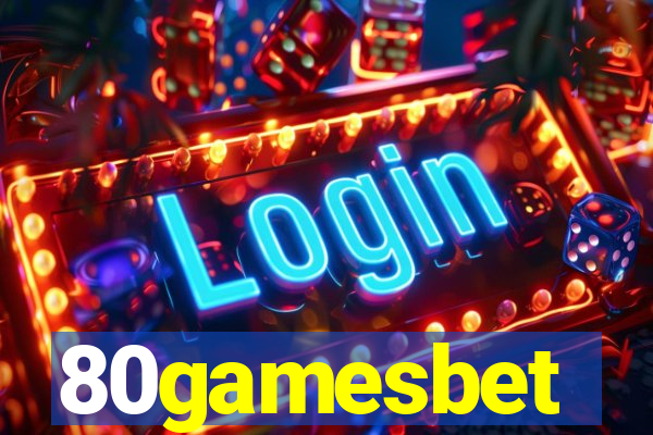 80gamesbet