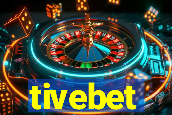 tivebet