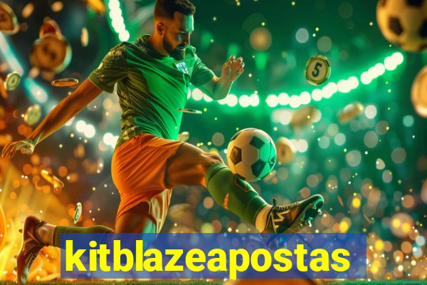 kitblazeapostas