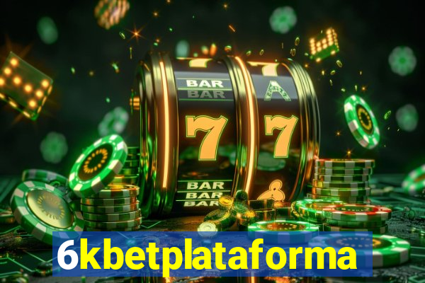 6kbetplataforma