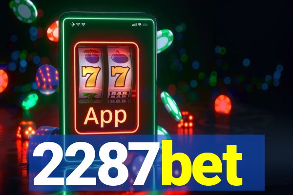 2287bet