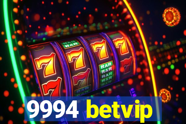 9994 betvip