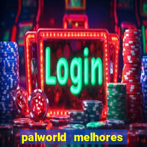 palworld melhores pals para trabalho