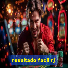 resultado facil rj