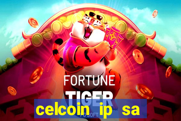 celcoin ip sa plataforma de jogos