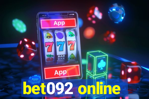 bet092 online