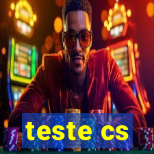 teste cs