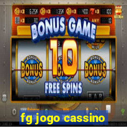 fg jogo cassino