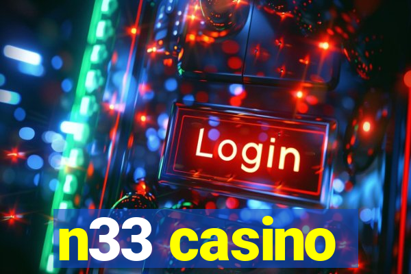 n33 casino