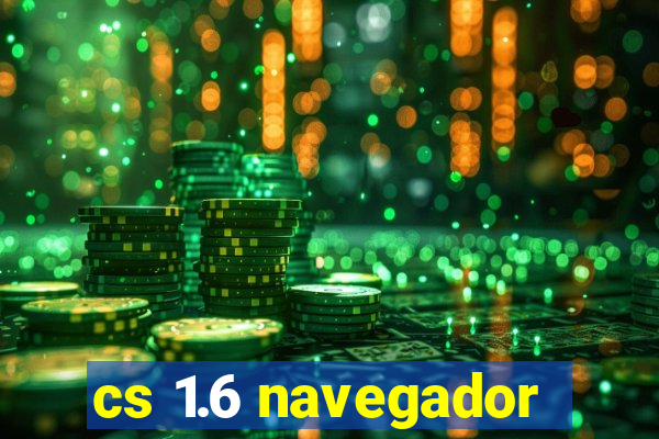 cs 1.6 navegador