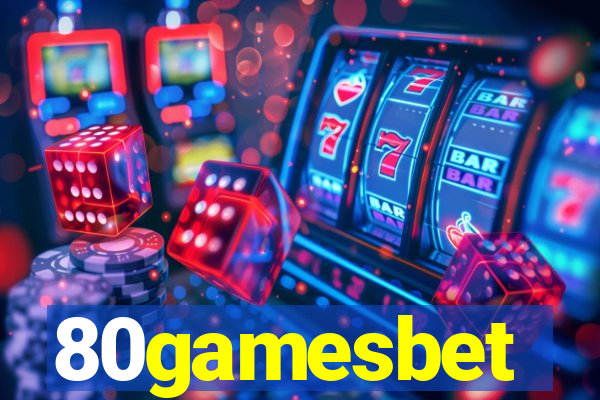 80gamesbet