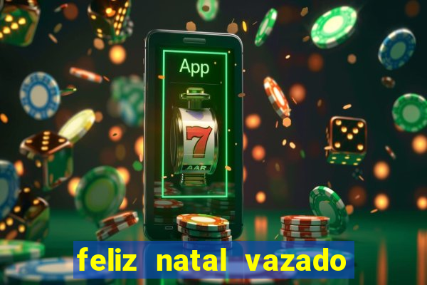 feliz natal vazado para imprimir