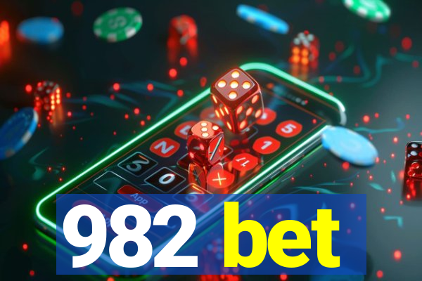 982 bet