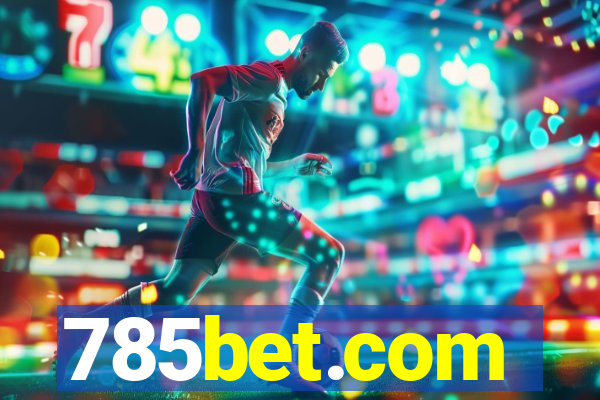 785bet.com