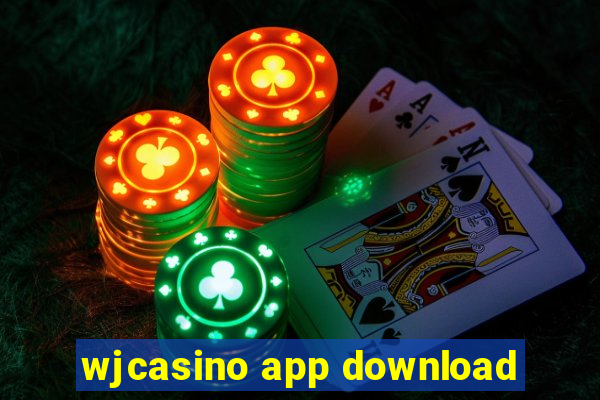 wjcasino app download