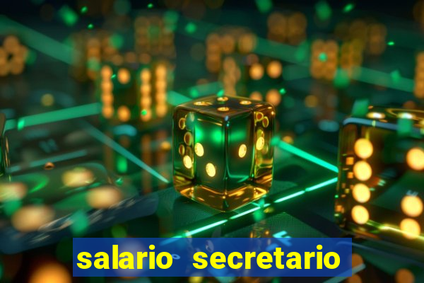 salario secretario de esportes