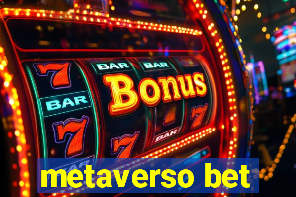 metaverso bet