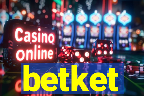 betket